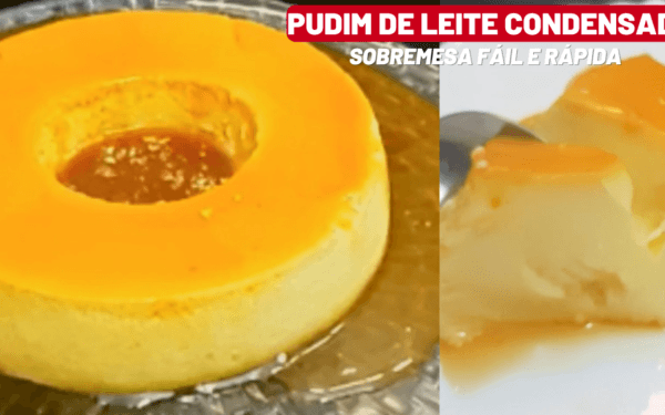 Pudim de Leite Condensado: Sobremesa dos Sonhos
