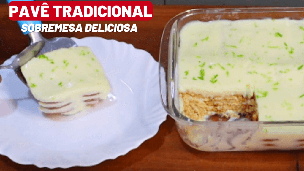 Pavê Tradicional: Simples, Cremoso para qualquer ocasião. 1 SOBREMESA DELICIOSA 2 1