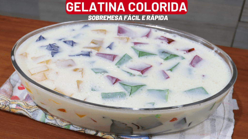 Gelatina Colorida Econômica: Receita Fácil e Deliciosa 🍓🍇 1 gelatina colorida receita facil e deliciosa 1