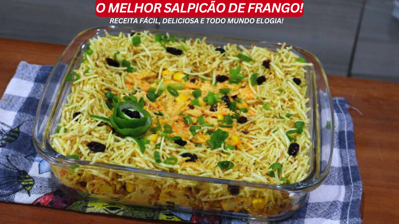 SALPICÃO DE FRANGO TRADICIONAL – Receita fácil e deliciosa