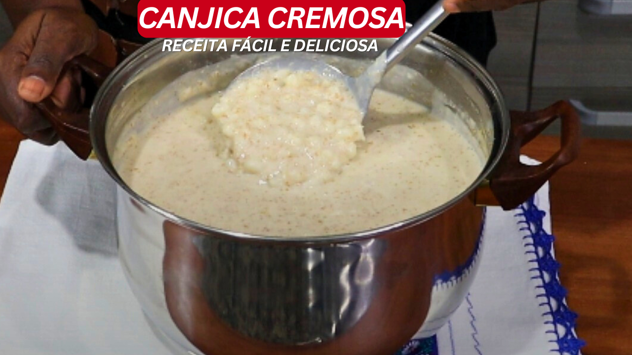Canjica Cremosa: Receita Tradicional para Festas Juninas