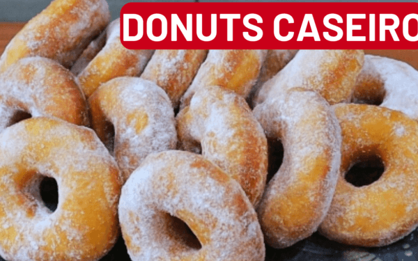 Donuts Caseiros Perfeitos Fáceis e Deliciosos.